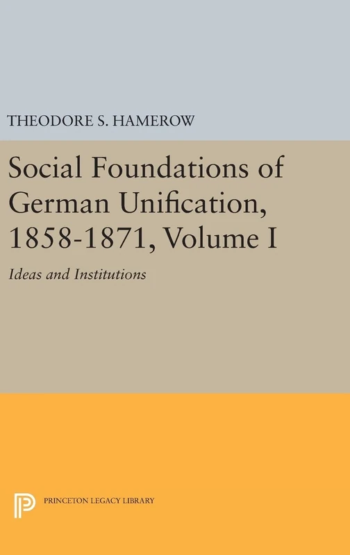 Social Foundations of German Unification - Princeton Press