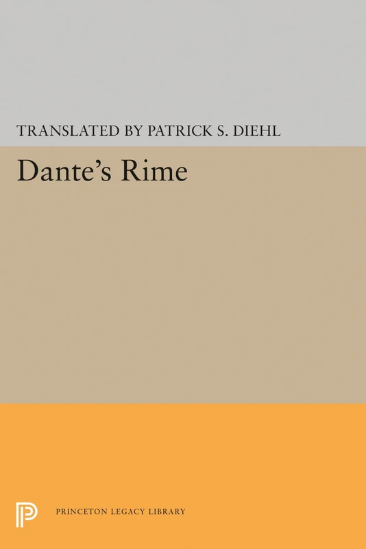 Dante`s Rime: 92 (The Lockert Library of Poetry in Translation)