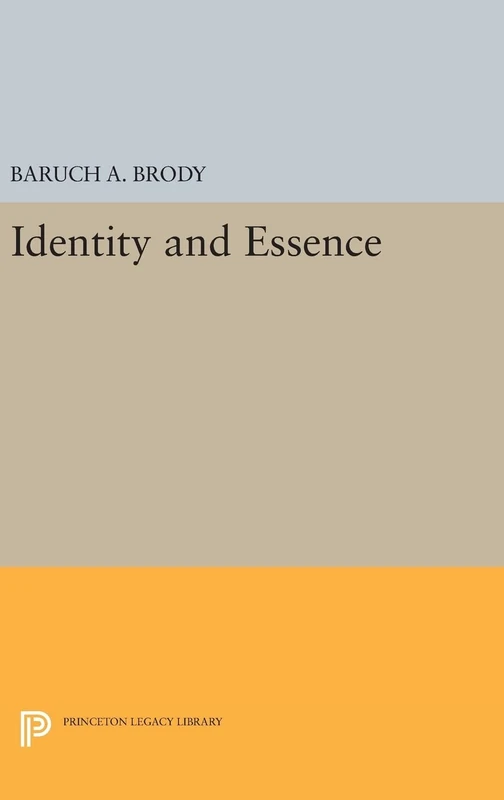 Identity and Essence: 595 (Princeton Legacy Library)