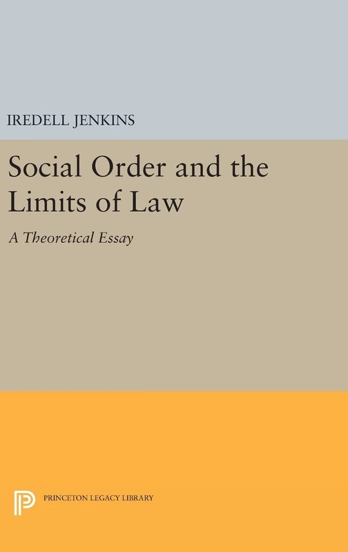Princeton University Press - Social Order and the Limits of Law