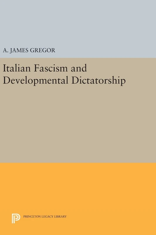 Princeton University Press - Italian Fascism and Development