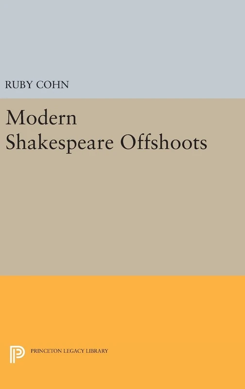 Princeton University Press - Modern Shakespeare Offshoots: 1316