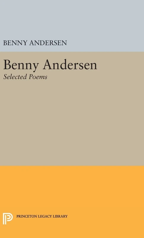 Benny Andersen: Selected Poems (Princeton Legacy Library)