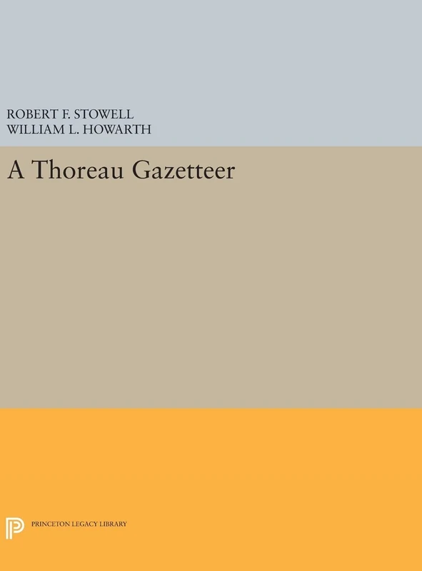 A Thoreau Gazetteer: 1583 (Princeton Legacy Library)