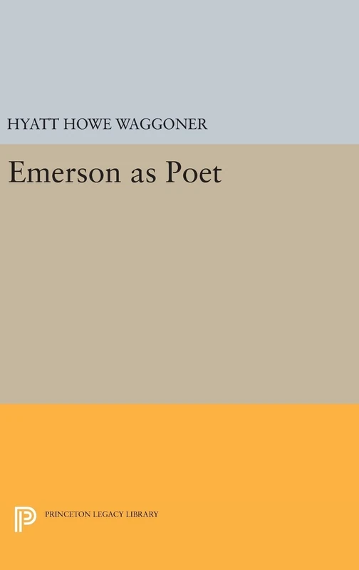 Emerson as Poet: 1689 (Princeton Legacy Library)