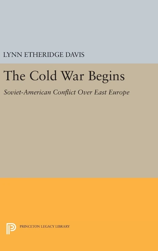The Cold War Begins - Soviet-American Conflict History Book