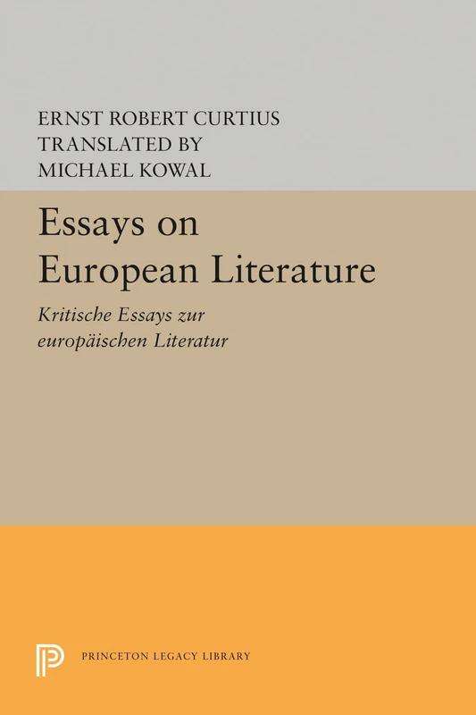 Essays on European Literature: 715 (Bollingen Series)