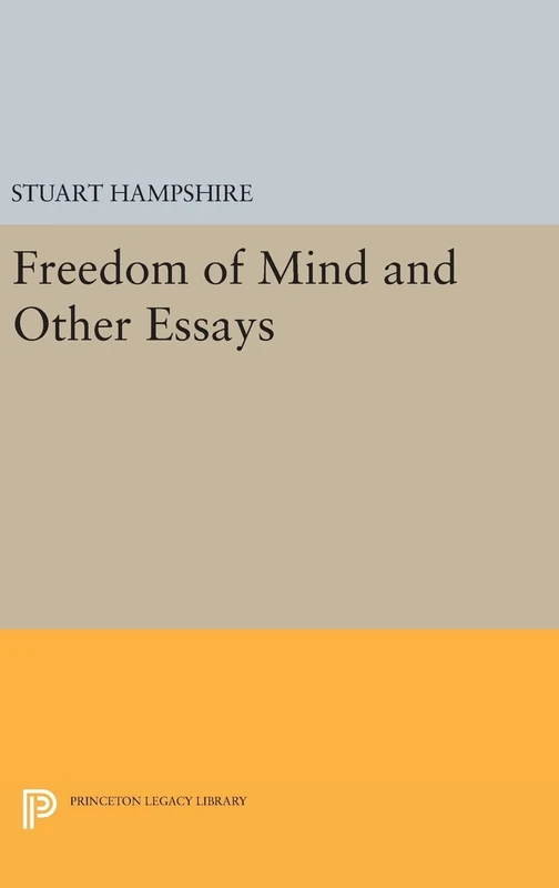 Freedom of Mind and Other Essays: 1486 (Princeton Legacy Library)