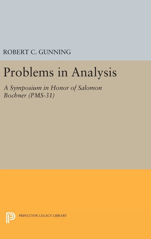 Problems in Analysis: A Symposium in Honor of Salomon Bochner - Image 1