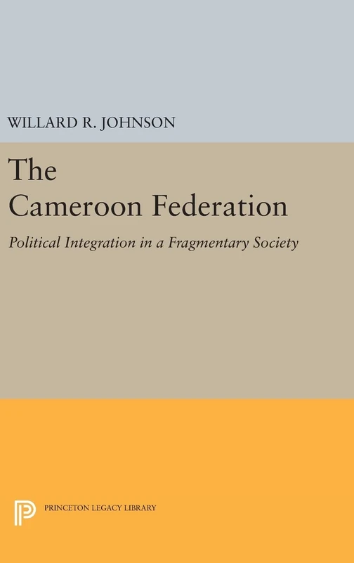 The Cameroon Federation - Princeton Legacy Library Book - Image 1