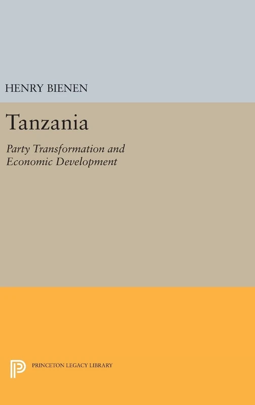 Princeton University Press - Tanzania Party Transformation Book