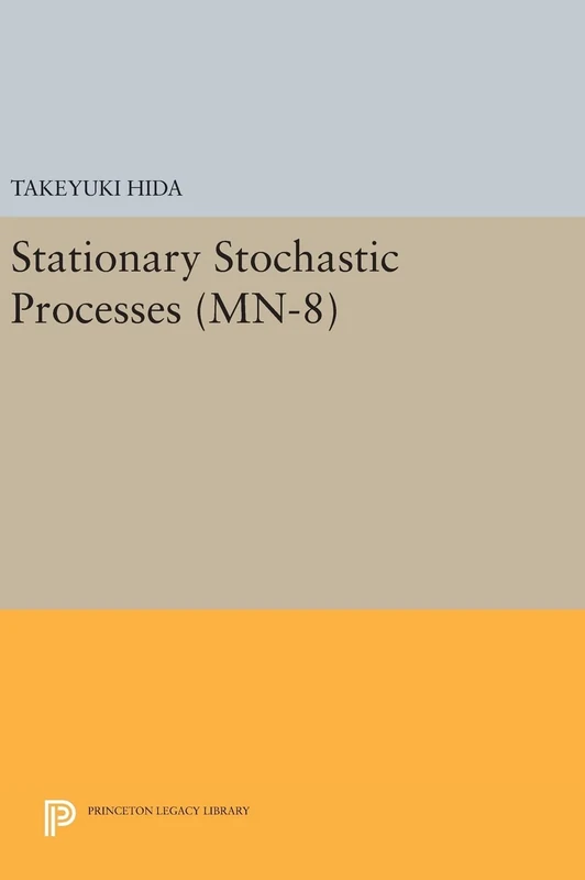 Stationary Stochastic Processes. (MN–8) (Princeton Legacy Library)