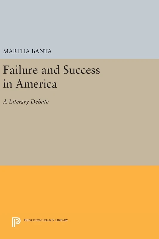 Princeton Legacy Library - Failure and Success in America