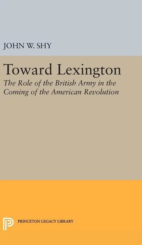 Princeton University Press - Toward Lexington: 2401 Book