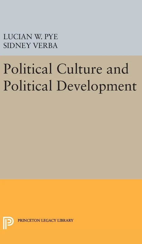 Political Culture and Political Development (Princeton Legacy Library)
