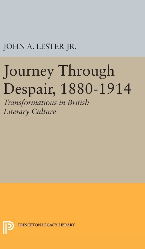 Journey Through Despair, 1880–1914: 2245 (Princeton Legacy Library) - Image 1