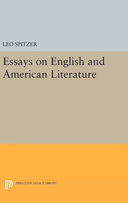 Essays on English and American Literature: 2189 (Princeton Legacy Library)