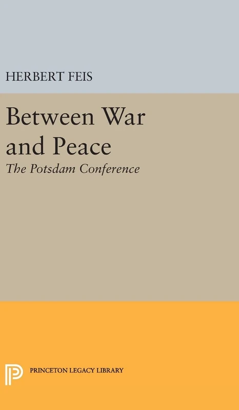 Between War and Peace: 2115 (Princeton Legacy Library)