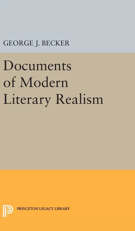 Documents of Modern Literary Realism: 1860 (Princeton Legacy Library)