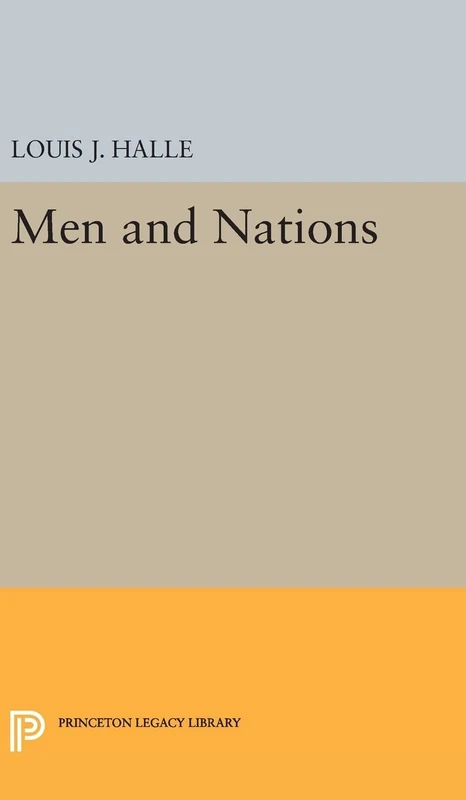 Men and Nations: 2041 (Princeton Legacy Library)