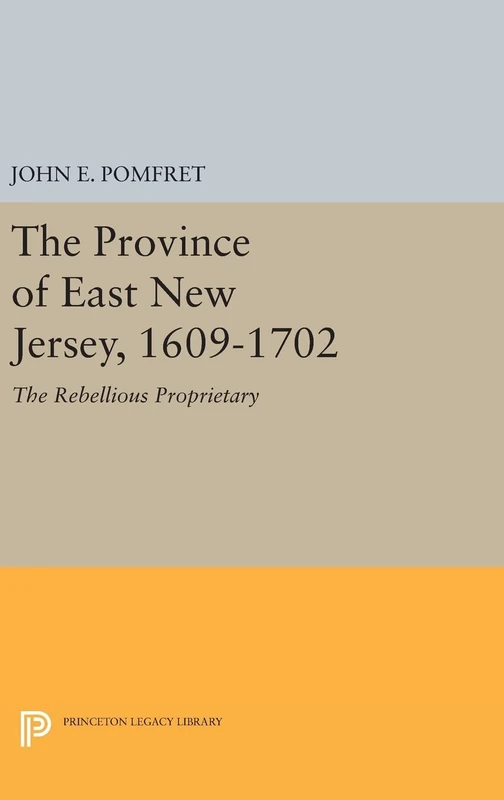 Princeton History of New Jersey, 6: Province of East New Jersey - Image 1