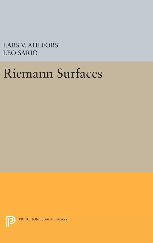 Riemann Surfaces: (PMS-26): 9 (Princeton Legacy Library)