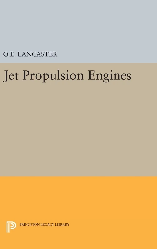 Jet Propulsion Engines: 3931 (Princeton Legacy Library)