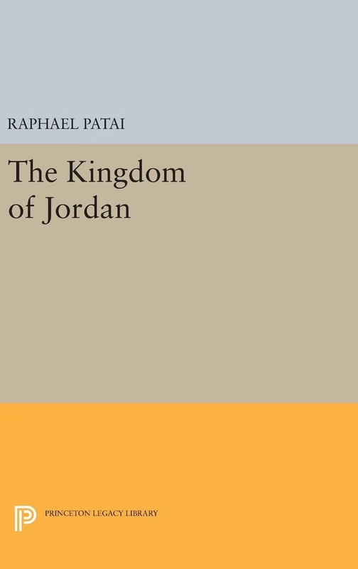 Kingdom of Jordan: 2241 (Princeton Legacy Library)