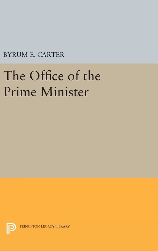 Office of the Prime Minister: 2291 (Princeton Legacy Library)