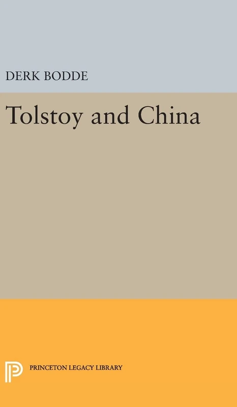 Tolstoy and China: 2385 (Princeton Legacy Library)