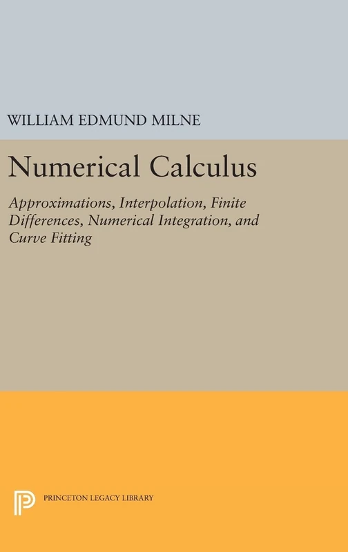 Princeton University Press - Numerical Calculus: 2018
