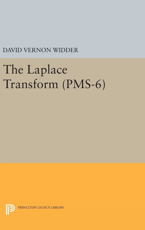 Laplace Transform (PMS-6): 3 (Princeton Legacy Library)
