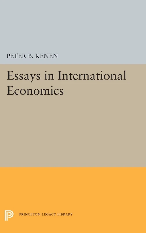 Essays in International Economics: 5332 (Princeton Legacy Library)