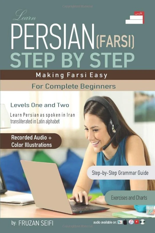 Learn Persian - Farsi Step by Step: Making Farsi Easy