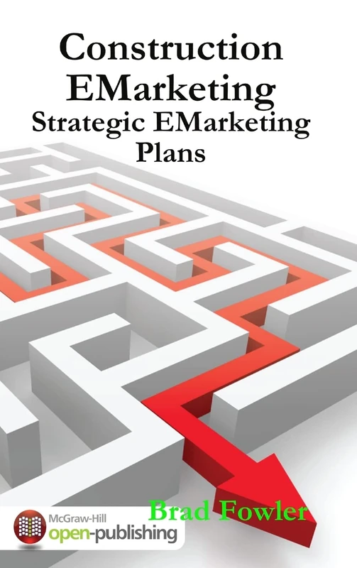 Construction EMarketing - Digital Strategy Business Guide