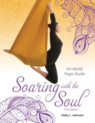 Soaring with the Soul: An Aerial Yoga Guide - Image 1
