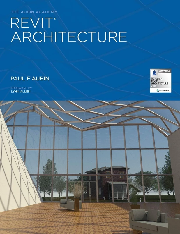 The Aubin Academy Revit Architecture: 2016 and beyond - Image 1