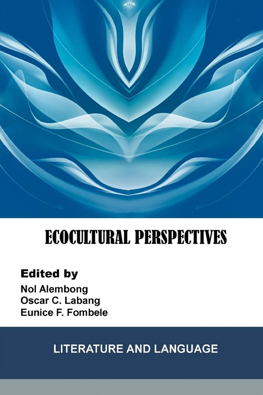 Ecocultural Perspectives: Literature and Language
