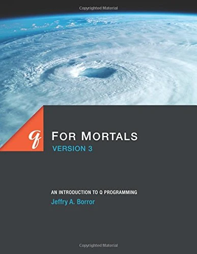 q For Mortals Version 3: An Introduction to q Programming - Image 1
