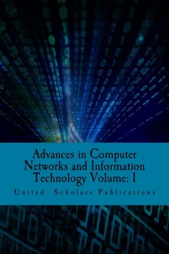 Advances in Computer Networks and Information Technology Volume: I