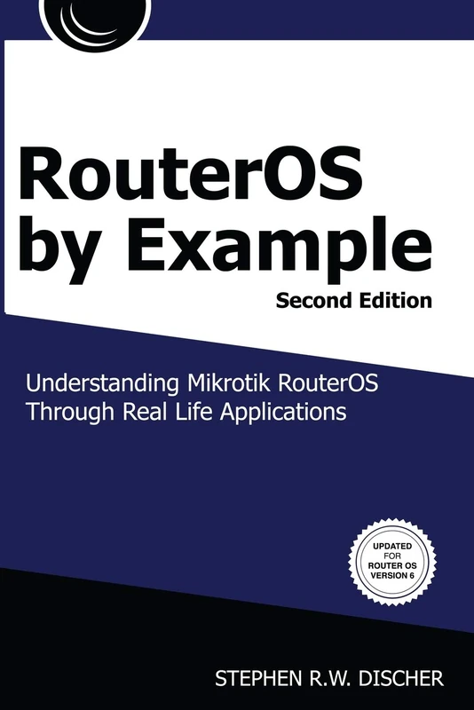 RouterOS by Example, 2nd Edition: Color - Image 1