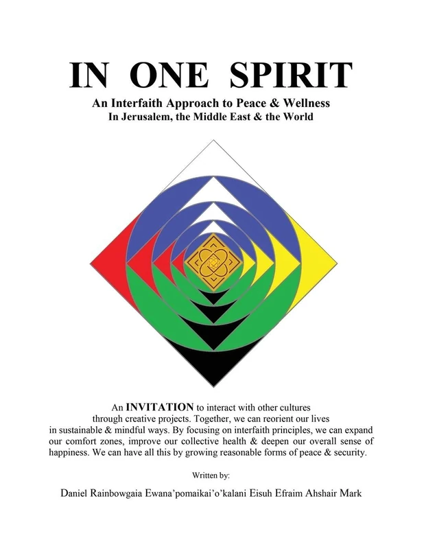 In One Spirit: An Interfaith Approach to Peace & Wellness in Jerusalem, the Middle East & the World - Image 1