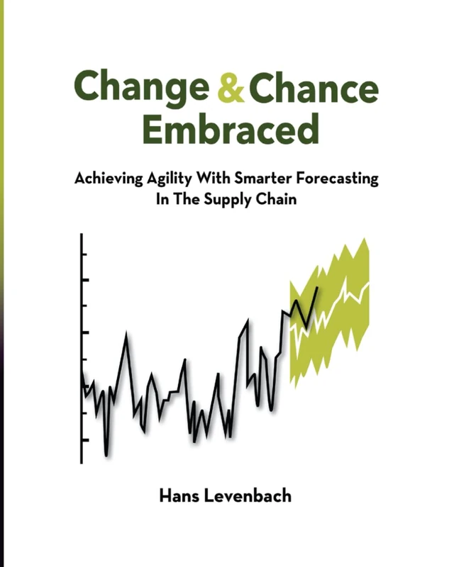 Change & Chance Embraced: Achieving Agility with Smarter Forecasting in the Supply Chain - Image 1