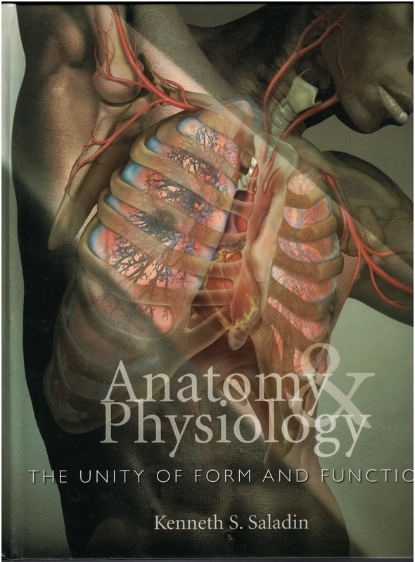 Anatomy and Physiology: The Unity of Form and Function