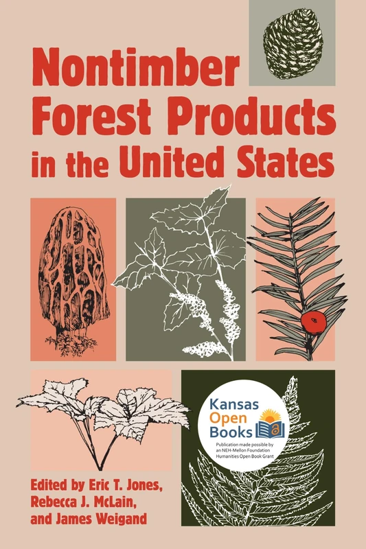 Nontimber Forest Products in the United States (Development of Western Resources)