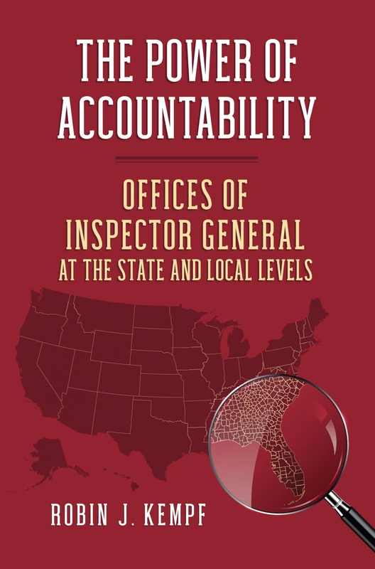The Power of Accountability: Offices of Inspector General at the State and Local Levels (Studies in Government and Public Policy) - Image 1