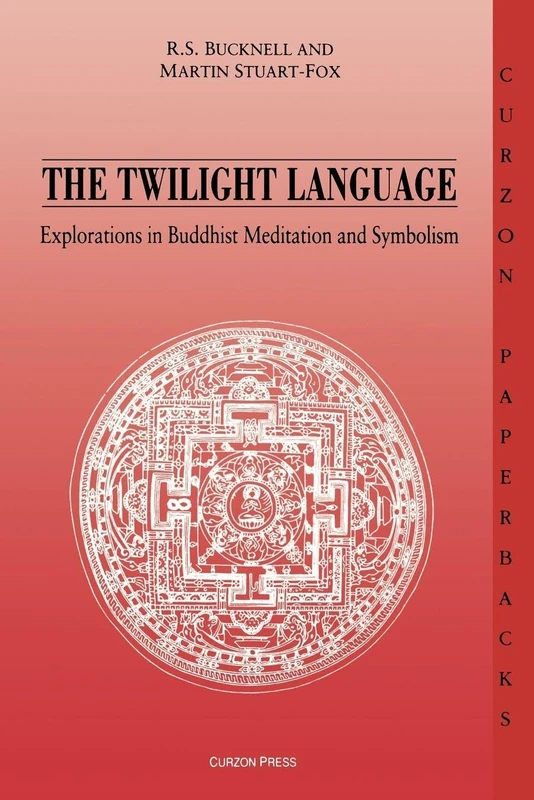 The Twilight Language: Explorations in Buddhist Meditation and Symbolism (Curzon Paperbacks) - Image 1