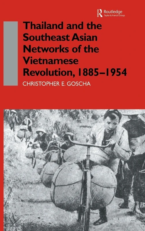 Routledge Thailand and the Southeast Asian Networks of Vietnam