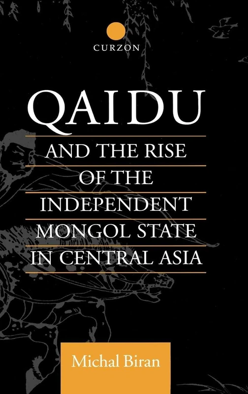 Routledge - Qaidu and the Rise of the Independent Mongol State - Image 1