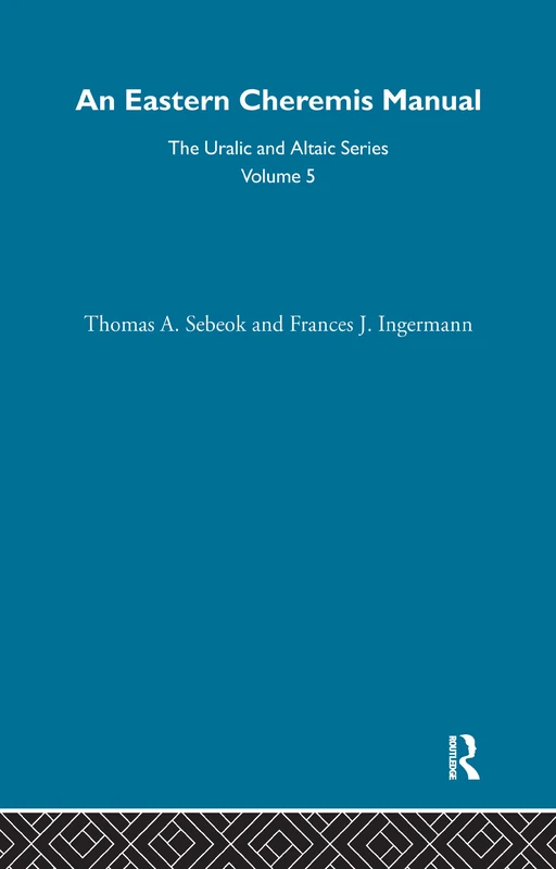 An Eastern Cheremis Manual: Phonology, Grammar, Texts, and Glossary